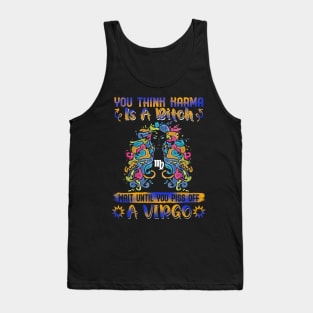 Don't Piss Of A Virgo Funny Tank Top